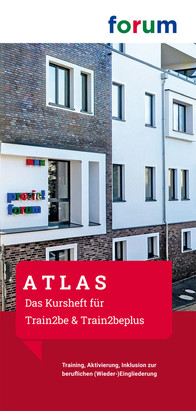 ATLAS - Das Kursheft für Train2be & Train2beplus